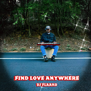 Find Love Anywhere