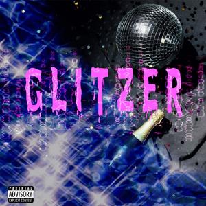 Glitzer (Explicit)