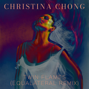 Twin Flames (Equalateral Remix)