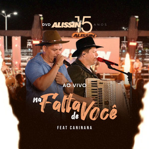 Na Falta de Você (feat. Caninana) (Ao Vivo)