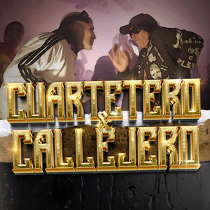 Cuartetero & Callejero