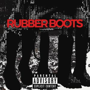 Rubber Boots (Explicit)