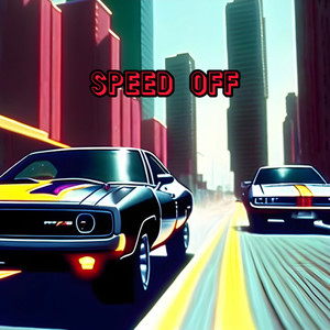 Speed Off (Explicit)