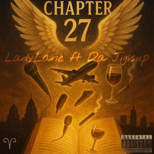 Chapter 27 (feat. Da jigisup) (Explicit)