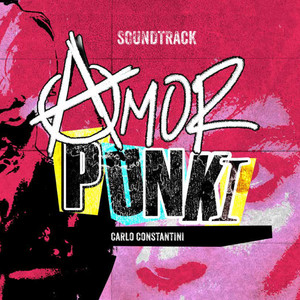 Soundtrack Amor Punki (Explicit)