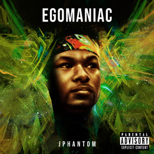 Egomaniac (Explicit)