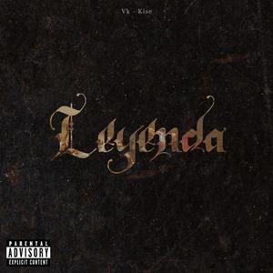 Leyenda (Explicit)