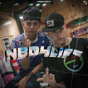 NBD4LIFE (Explicit)