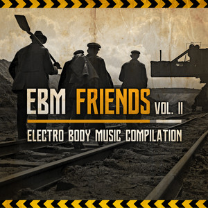 EBM Friends (Vol. 2)