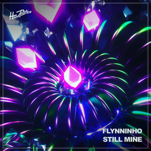 Flynninho - Still Mine