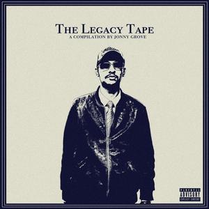 The Legacy Tape (Explicit)