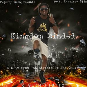 kingdom Minded (feat. Rawviera Slim)