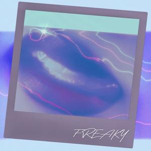 Freaky (feat. J Rolo) (Explicit)