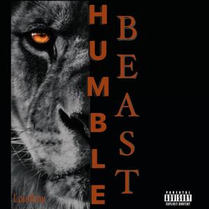 Humble Beast (Explicit)