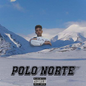 Polo Norte (Explicit)