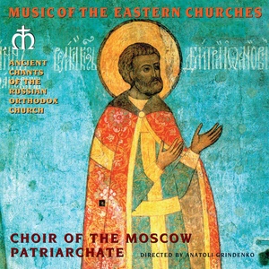 Ancient Chants of the Russian Orthodox Church