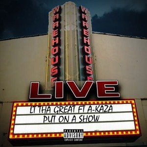 Put On A Show (Explicit)