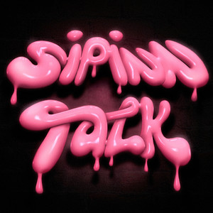 Sipinn Talk (Explicit)