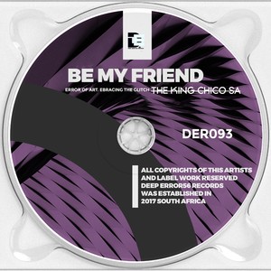 Be My Friend