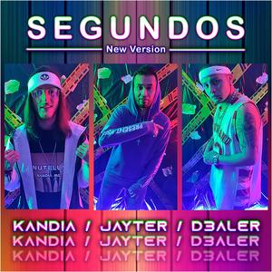 Jayter - Segundos (feat. D3aler & Kandia) (Explicit)