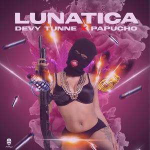 Lunatica(feat. Papucho)