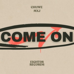 Come On (Extended Mix)
