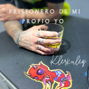 Prisionero de Mi Propio Yo (Explicit)