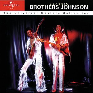 Classic Brothers Johnson - The Universal Masters Collection