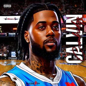 Calvin Cambridge (Explicit)