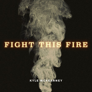 Fight This Fire