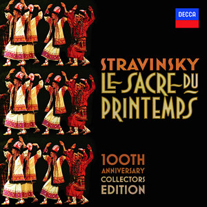 Stravinsky: Le Sacre du Printemps - Revised Version For Orchestra (Published 1947) / Part 1: The Adoration Of The Earth - Proces