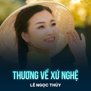 Thương Về Xứ Nghệ