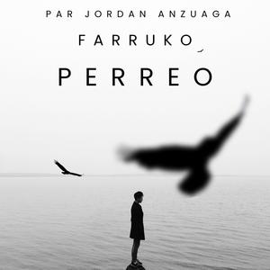 Perreo (feat. Farru) (Radio Edit)