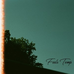 Feels Temp (feat. Trystar)