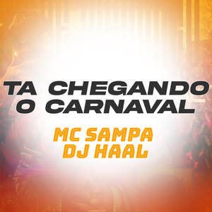 Ta Chegando o Carnaval (Explicit)