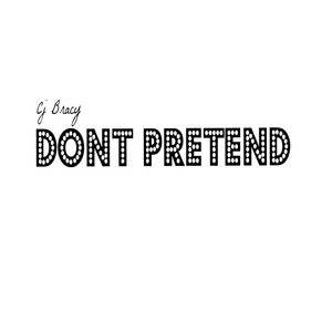 Don't Pretend