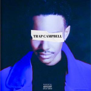 Trap Campbell (feat. Bobby Biz)