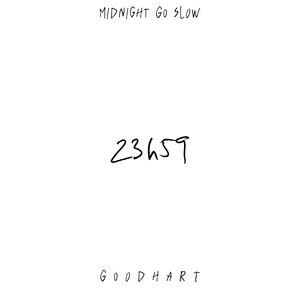 Midnight Go Slow