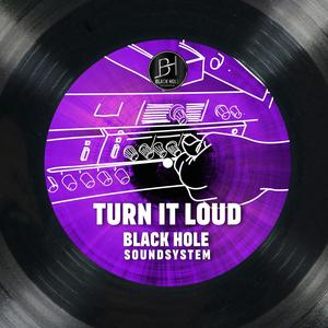 Turn It Loud - Mix Raw (Dub Mix)