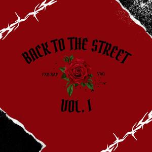 Back To The Street Vol. I (Explicit)