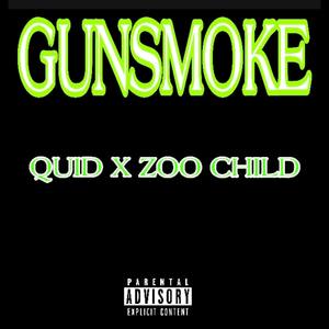 Gun Smoke (Explicit)