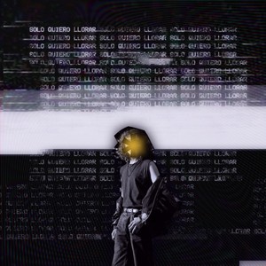 Solo Quiero Llorar (Explicit)