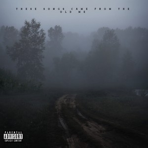 Paralyzed(Old Me To Never Return.) (Explicit)