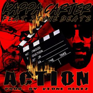 Action (feat. Kappa Carter)