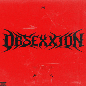 Obsexxion (Explicit)