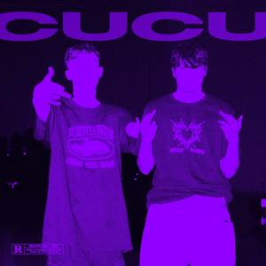 cucu (Explicit)