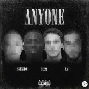 Anyone (Explicit)