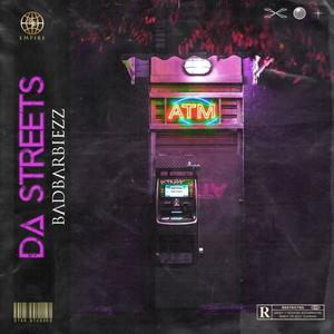 DA STREETS (feat. Toonchiibarbie & Blaqbarbie) (Explicit)