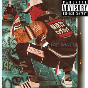 Top Shotta (Explicit)