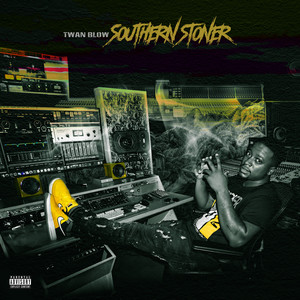 Southern Stoner (Explicit)